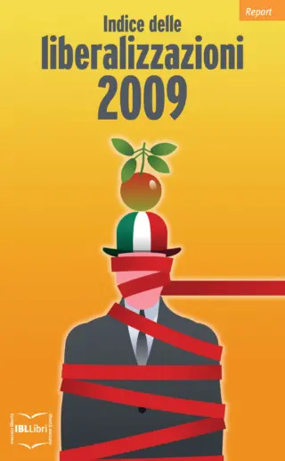 Indice delle liberalizzazioni 2009 ibllibri