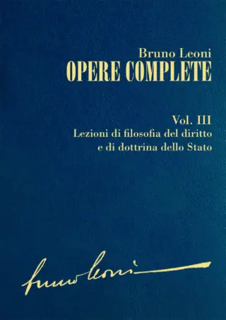 Bruno leoni opere complete vol iii bruno leoni ibllibri